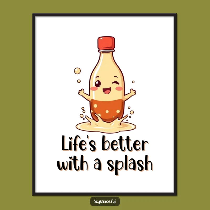 Funny Free Printable Wall Art: Splashy Soy Sauce! Hilarious Downloadable Decor for Bold Spaces