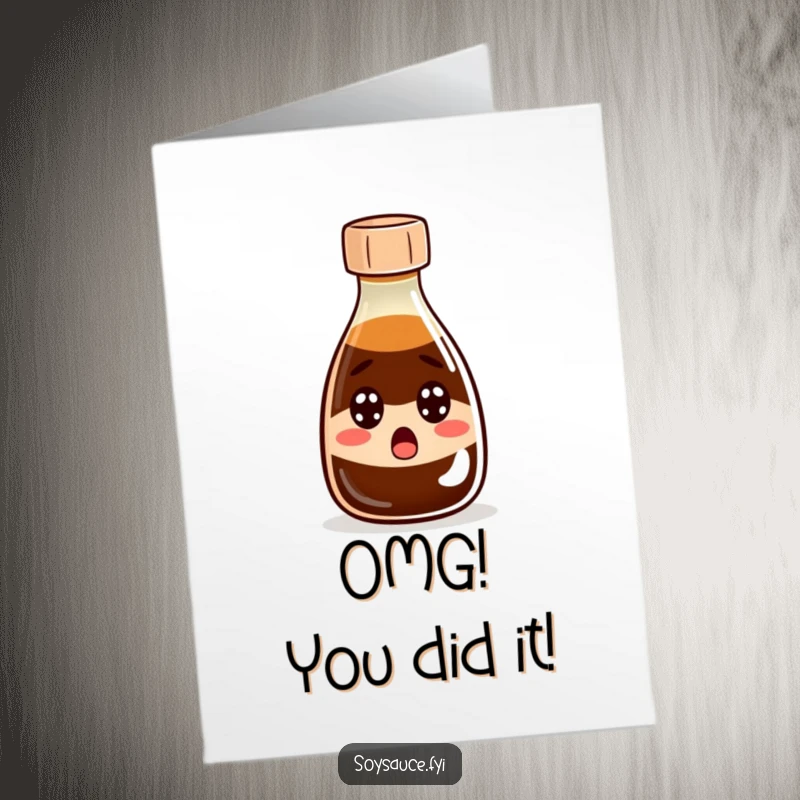 Funny Free Printable Congratulations Card: A soy sauce bottle looking shocked, cap ajar, eyes wide with amazement.